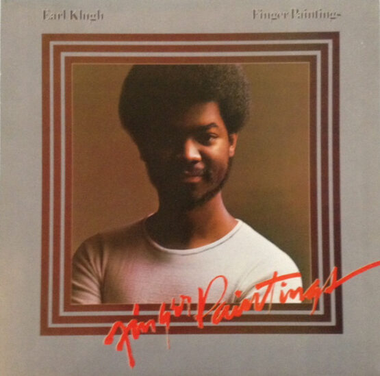 EARL KLUGH/FINGER PAINTINGS