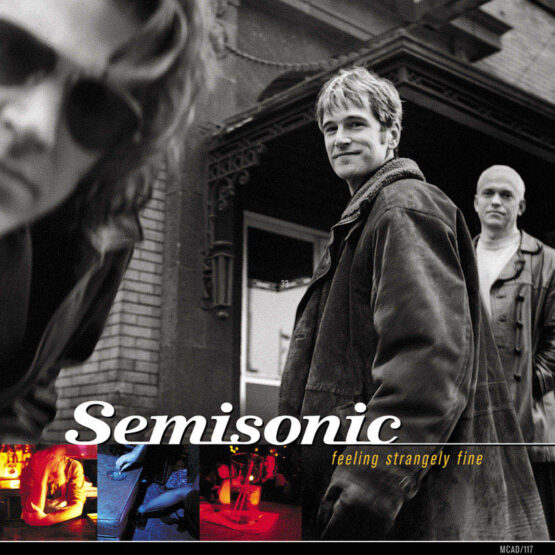 SEMISONIC/FEELING STRANGELY FINE (20TH ANNIVERSARY EDITION)
