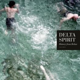 Delta_Spirit_-_History_from_below
