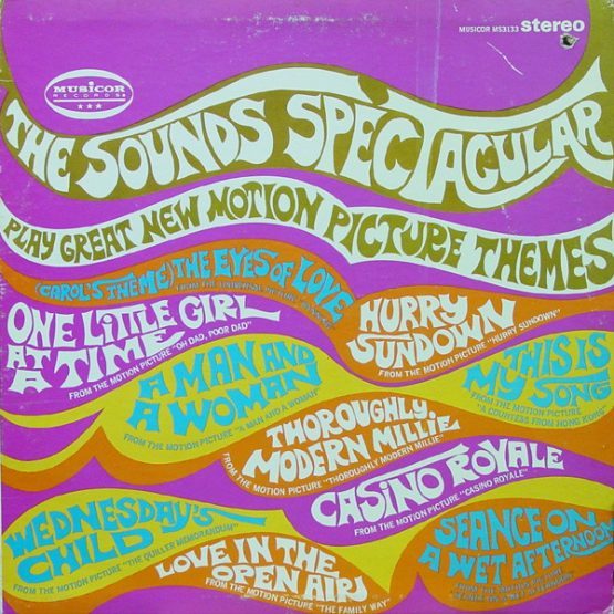 VARIOUS ARTISTS/THE SOUNDS SPECTACULAR PLAY GREAT NEW MOTION PICTURE THEMES