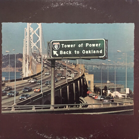 TOWER OF POWER/BACK TO OAKLAND (VG+)
