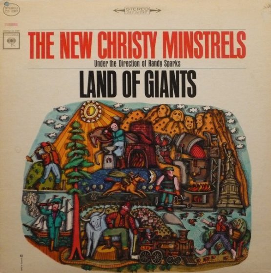 NEW CHRISTY MINSTRELS/LAND OF GIANTS