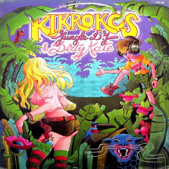 KIKROKOS/JUNGLE D J AND DIRTY KATE