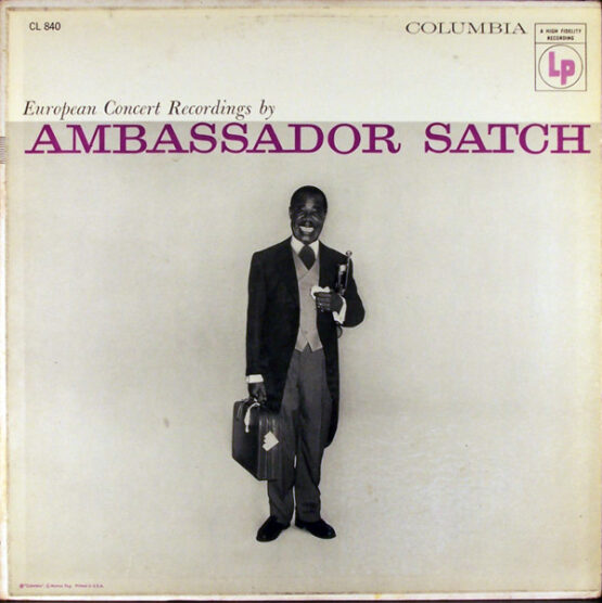 LOUIS ARMSTRONG AND HIS ALL STARS/AMBASSADOR SATCH