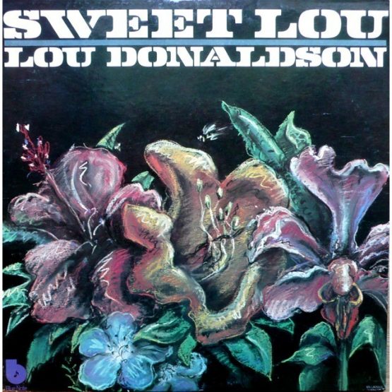 LOU DONALDSON/SWEET LOU