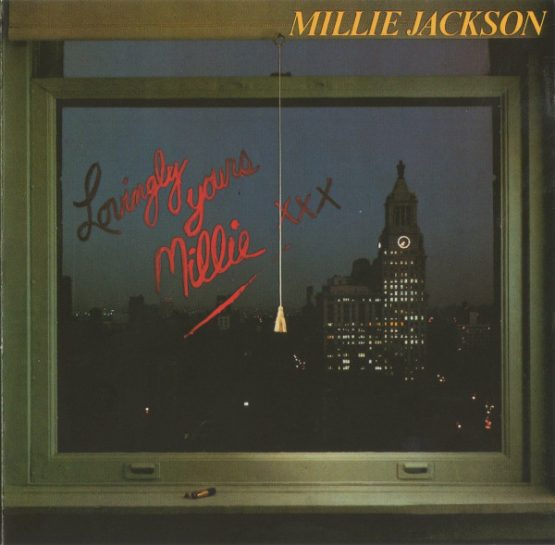 MILLIE JACKSON/LOVINGLY YOURS