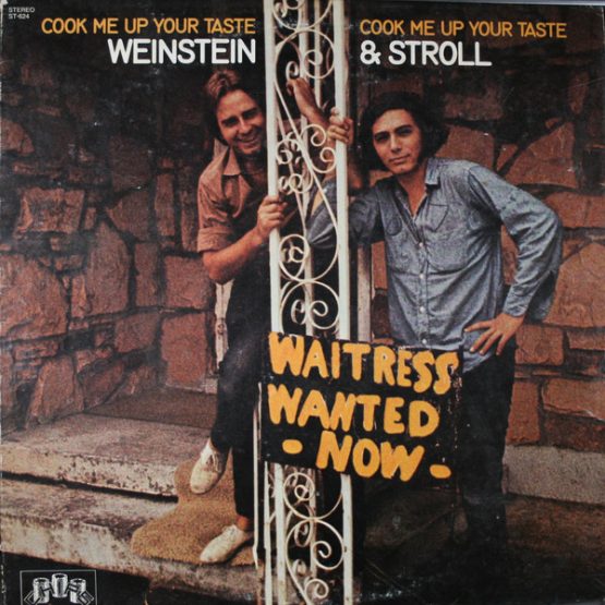 WEINSTEIN AND STROLL/COOK ME UP YOUR TASTE