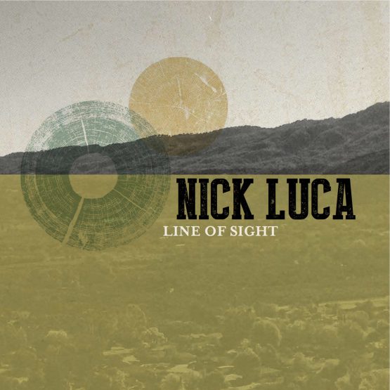 NICK LUCA/LINE OF SIGHT