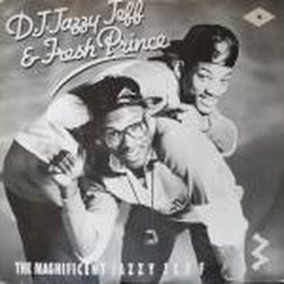 DJ JAZZY JEFF AND THE FRESH PRINCE/THE MAGNIFICENT JAZZY JEFF