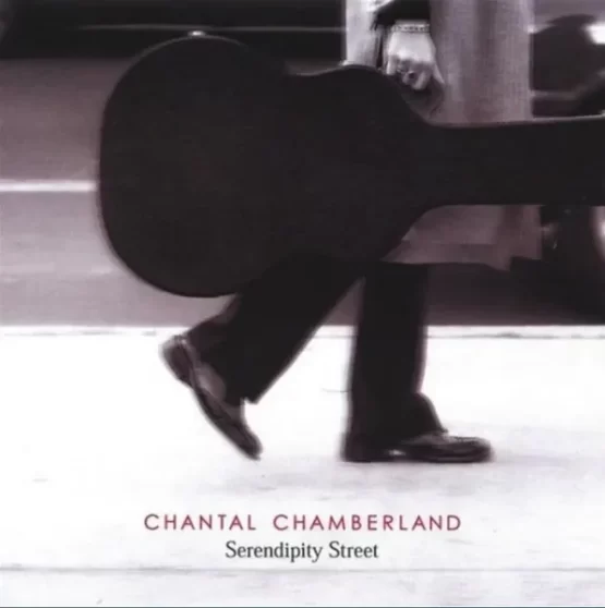 CHANTAL CHAMBERLAND / SERENDIPITY STREET (2LP)